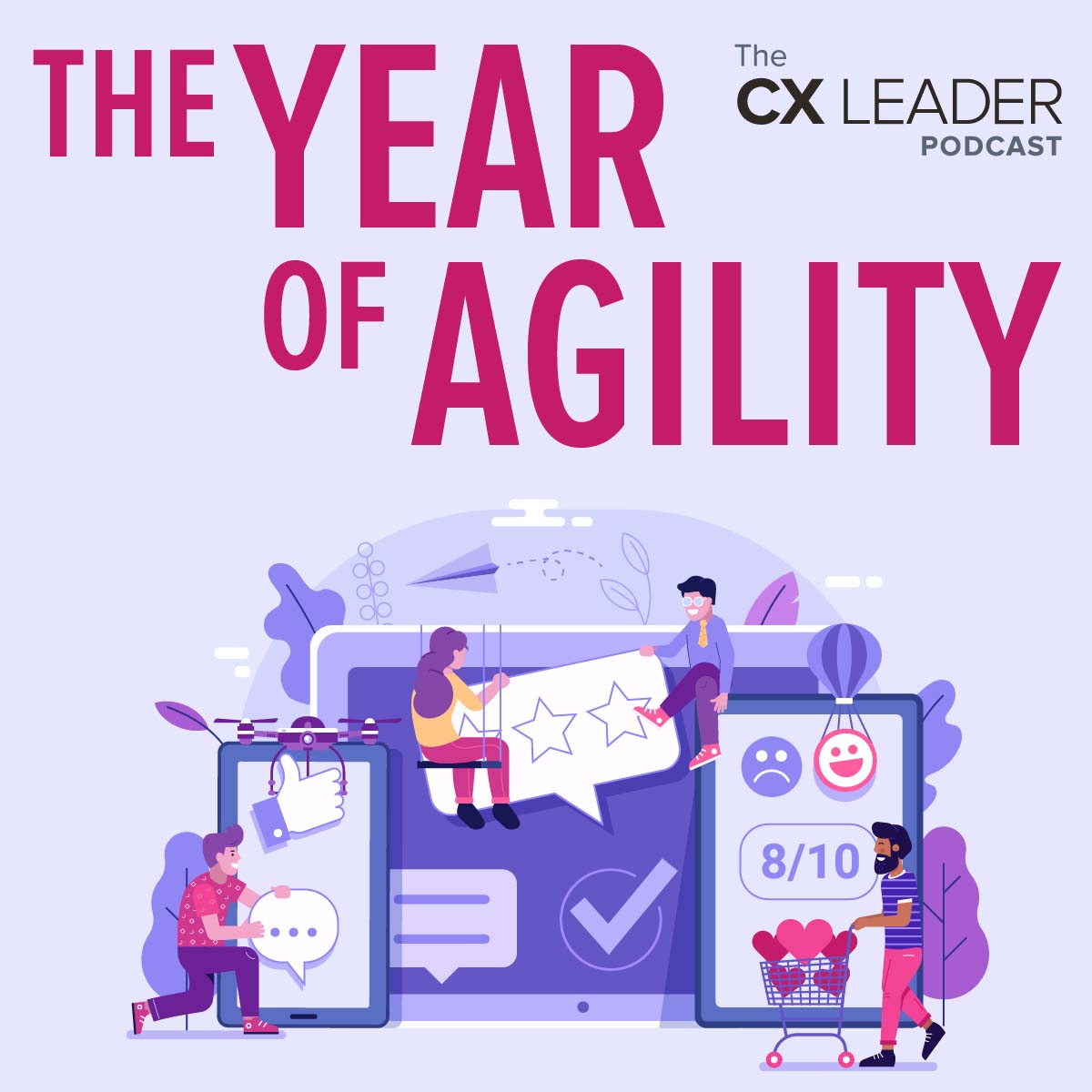 The Year of Agility