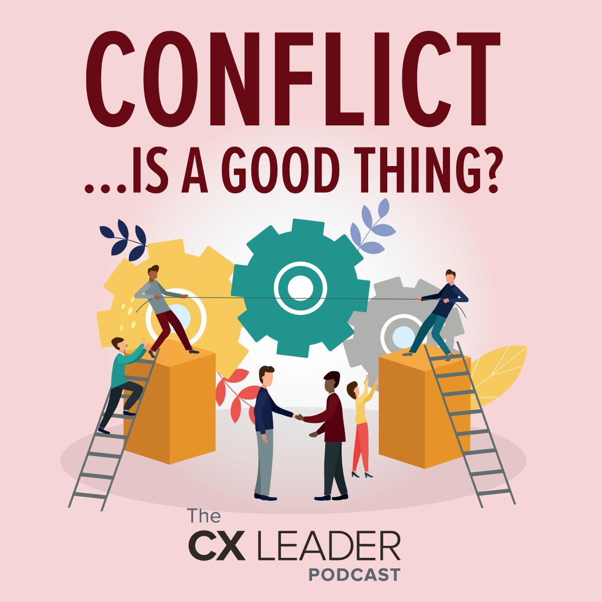 Conflict… is a good thing?
